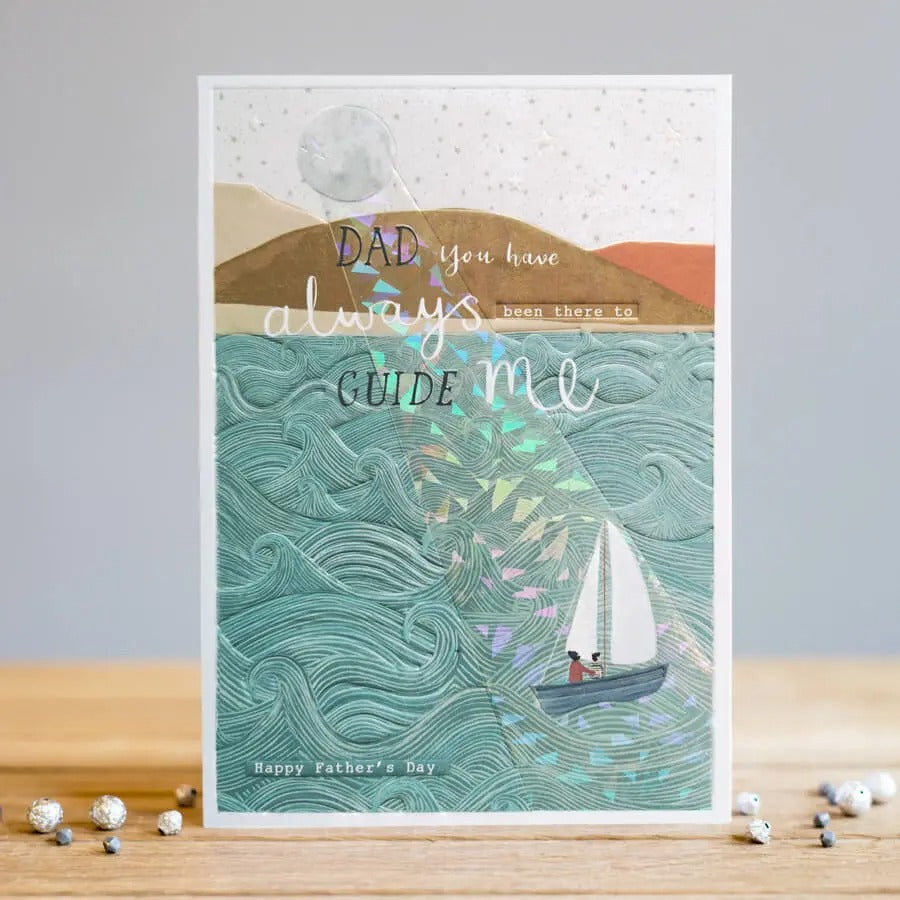 "Dad you have always been there to guide me" Carte de vœux 5" x 7"