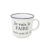 Je Vais Le Faire Mug 14 oz
