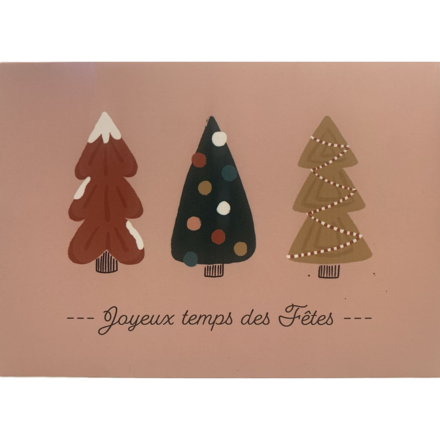 Greeting Card - Joyeux Temps des Fetes